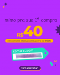 Cupom R$ 40 OFF na sua primeira compra acima de R$ 120 no Soub!